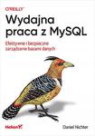 WYDAJNA PRACA Z MYSQL EFEKTYWNE NICHTER NOWA w sklepie internetowym ksiazkitanie.pl