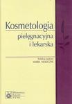 KOSMETOLOGIA PIELĘGNACYJNA I LEKARSKA w sklepie internetowym ksiazkitanie.pl