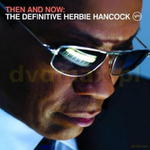 HERBIE HANCOCK CD THEN AND NOW THE DEFINITIV ROCKI w sklepie internetowym ksiazkitanie.pl