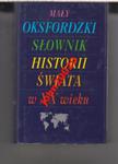 MAŁY OKSFORDZKI SŁOWNIK HISTORII ŚWIATA. w sklepie internetowym ksiazkitanie.pl