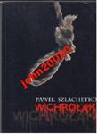 WICHROŁAK.PAWEŁ SZLACHETKO. w sklepie internetowym ksiazkitanie.pl