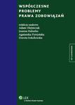 WSPÓŁCZESNE PROBLEMY PRAWA ZOBOWIĄZAŃ OLEJNICZAK NOWA TWARDA w sklepie internetowym ksiazkitanie.pl