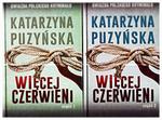 WIĘCEJ CZERWIENI KATARZYNA PUZYŃSKA 1-2 NOWE PEŁNE TWARDA w sklepie internetowym ksiazkitanie.pl