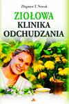 ZIOŁOWA KLINIKA ODCHUDZANIA ZBIGNIEW T NOWAK w sklepie internetowym ksiazkitanie.pl