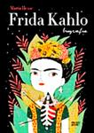 FRIDA KAHLO BIOGRAFIA M HESSE w sklepie internetowym ksiazkitanie.pl