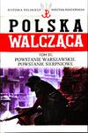 POLSKA WALCZĄCA 51 POWSTANIE WARSZAWSKIE POWSTANIE SIERPNIOWE w sklepie internetowym ksiazkitanie.pl