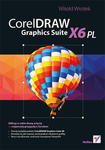 CORELDRAW GRAPHICS SUITE X6 PL WITOLD WROTEK 432 STR w sklepie internetowym ksiazkitanie.pl