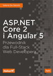 ASP.NET Core 2 i Angular 5. Przewodnik dla Full-Stack Web Developera w sklepie internetowym ksiazkitanie.pl
