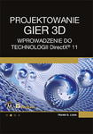 PROJEKTOWANIE GIER 3D WPROWADZENIE DO TECHNOLOGII F.LUNA 856 STR w sklepie internetowym ksiazkitanie.pl