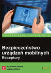 BEZPIECZEŃSTWO URZĄDZEŃ MOBILNYCH P.WERMA A.DIXIT 184 STR w sklepie internetowym ksiazkitanie.pl