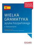 WIELKA GRAMATYKA JĘZYKA HISZPAŃSKIEGO Z ĆWICZENIAMI J OSTROWSKA w sklepie internetowym ksiazkitanie.pl