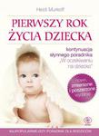 PIERWSZY ROK ŻYCIA DZIECKA HEIDI MURKOFF w sklepie internetowym ksiazkitanie.pl