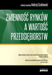 ZMIENNOŚĆ RYNKÓW A WARTOŚĆ PRZEDSIĘBIORSTW A SZABLEWSKI w sklepie internetowym ksiazkitanie.pl