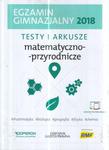 GIMNAZJUM TESTY ARKUSZE MATEMATYCZNO PRZYRODN 2018 w sklepie internetowym ksiazkitanie.pl