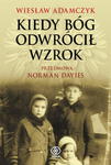 KIEDY BÓG ODWRÓCIŁ WZROK W ADAMCZYK 336 STR w sklepie internetowym ksiazkitanie.pl