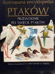 ILUSTROWANA ENCYKLOPEDIA PTAKÓW PRZEWODNIK PO ŚWIECIE PTAKÓW w sklepie internetowym ksiazkitanie.pl