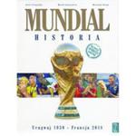 MUNDIAL HISTORIA CIERPIATKA JERZY LATASIEWICZ MAREK URUGWAJ 1930 FRANCJA 2018 w sklepie internetowym ksiazkitanie.pl