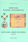 ODZNAKI WOJSKA POLSKIEGO 1921-1939 ARTYLERIA BROŃ PANCERNA SAWICKI ZDZISŁAW w sklepie internetowym ksiazkitanie.pl