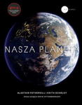 NASZA PLANETA A FOTHERGILL K SCHOLEY 320 STR w sklepie internetowym ksiazkitanie.pl