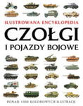 CZOŁGI I POJAZDY BOJOWE ILUSTROWANA ENCYKLOPEDIA JACKSON ROBERT w sklepie internetowym ksiazkitanie.pl