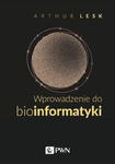 WPROWADZENIE DO BIOINFORMATYKI A LESK 264 STR w sklepie internetowym ksiazkitanie.pl