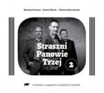 STRASZNI PANOWIE TRZEJ CD PIOSENKI Z KABARETU STARSZYCH PANÓW w sklepie internetowym ksiazkitanie.pl