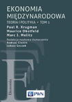 EKONOMIA MIĘDZYNARODOWA TEORIA I POLITYKA TOM 1 w sklepie internetowym ksiazkitanie.pl