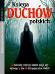 8/2019 KSIĘGA DUCHÓW POLSKICH UFO MAGIA w sklepie internetowym ksiazkitanie.pl