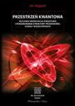 PRZESTRZEŃ KWANTOWA PĘTLOWA GRAWITACJA KWANTOWA w sklepie internetowym ksiazkitanie.pl