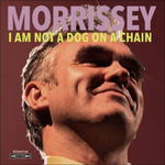 MORRISSEY CD I AM NOT A DOG ON A CHAIN w sklepie internetowym ksiazkitanie.pl