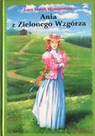 ANIA Z ZIELONEGO WZGÓRZA LUCY MAUD MONTGOMERY w sklepie internetowym ksiazkitanie.pl