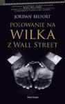 POLOWANIE NA WILKA Z WALL STREET JORDAN BELFORT w sklepie internetowym ksiazkitanie.pl