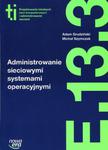 TECHNIK INFORMATYK LO ADMINISTROWANIE SIECIOWYMI w sklepie internetowym ksiazkitanie.pl