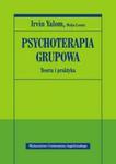 PSYCHOTERAPIA GRUPOWA TEORIA I PRAKTYKA w sklepie internetowym ksiazkitanie.pl