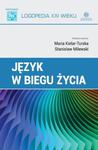 JĘZYK W BIEGU ŻYCIA M KIELAR-TURSKA S MILEWSKI w sklepie internetowym ksiazkitanie.pl