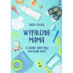 WYPALONA MAMA SHERYL ZIEGLER w sklepie internetowym ksiazkitanie.pl