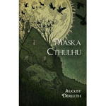 MASKA CTHULHU AUGUST DERLETH w sklepie internetowym ksiazkitanie.pl