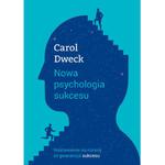 NOWA PSYCHOLOGIA SUKCESU CAROL S. DWECK w sklepie internetowym ksiazkitanie.pl