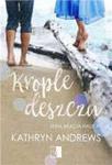 KROPLE DESZCZU KATHRYN ANDREWS w sklepie internetowym ksiazkitanie.pl