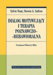 DIALOG MOTYWUJĄCY I TERAPIA POZNAWCZO BEHAWIORALNA SYLVIE NAAR w sklepie internetowym ksiazkitanie.pl