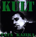 KULT TATA KAZIKA 1 CD w sklepie internetowym ksiazkitanie.pl