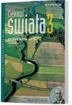 GEOGRAFIA CIEKAWI ŚWIATA PODRĘCZNIK KLASA 3 CZ 1 w sklepie internetowym ksiazkitanie.pl