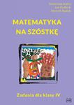 MATEMATYKA NA SZÓSTKĘ ZADANIA DLA KL IV S KALISZ w sklepie internetowym ksiazkitanie.pl