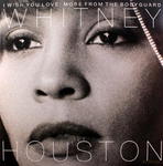 WHITNEY HOUSTON I WISH YOU LOVE MORE FROM THE BODYGUARD WINYL w sklepie internetowym ksiazkitanie.pl