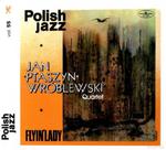 JAN PTASZYN WRÓBLEWSKI QUARTET FLYIN LADY CD w sklepie internetowym ksiazkitanie.pl