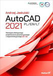 AUTOCAD 2021 PL/EN/LT EFEKTYWNE PROJEKTOWANIE w sklepie internetowym ksiazkitanie.pl