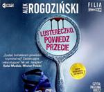 LUSTERECZKO POWIEDZ PRZECIE RÓŻA CD KRULL ROGOZIŃSKI w sklepie internetowym ksiazkitanie.pl