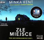 ZŁE MIEJSCE MINKA KENT CD w sklepie internetowym ksiazkitanie.pl