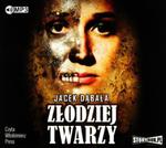 ZŁODZIEJ TWARZY JACEK DĄBAŁA CD w sklepie internetowym ksiazkitanie.pl