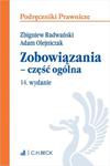 PODRĘCZNIKI PRAWNICZE ZOBOWIĄZANIA CZĘŚĆ OGÓLNA W 14 w sklepie internetowym ksiazkitanie.pl